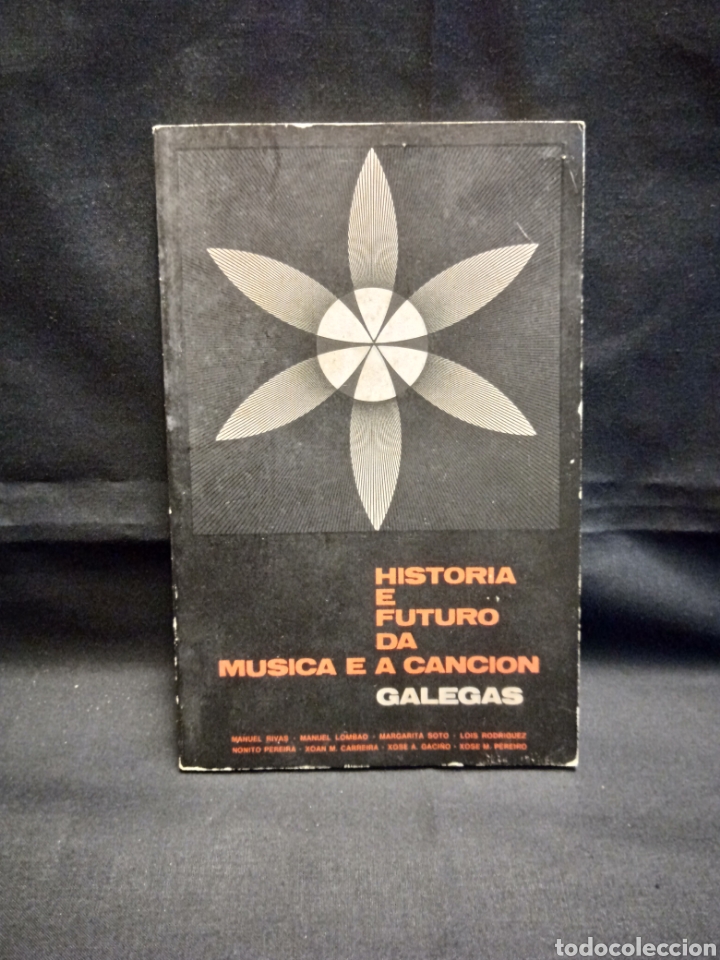 Libros de segunda mano: HISTORIA E FUTURO DA M&Uacute;SICA E CANCI&Oacute;N GALEGAS - VVAA - RUADA 1980
