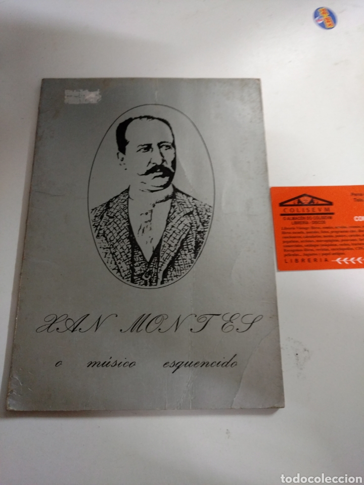 Libri di seconda mano: XAN MONTES O M&Uacute;SICO ESQUENCIDO Edita La Voz de la Verdad 1978