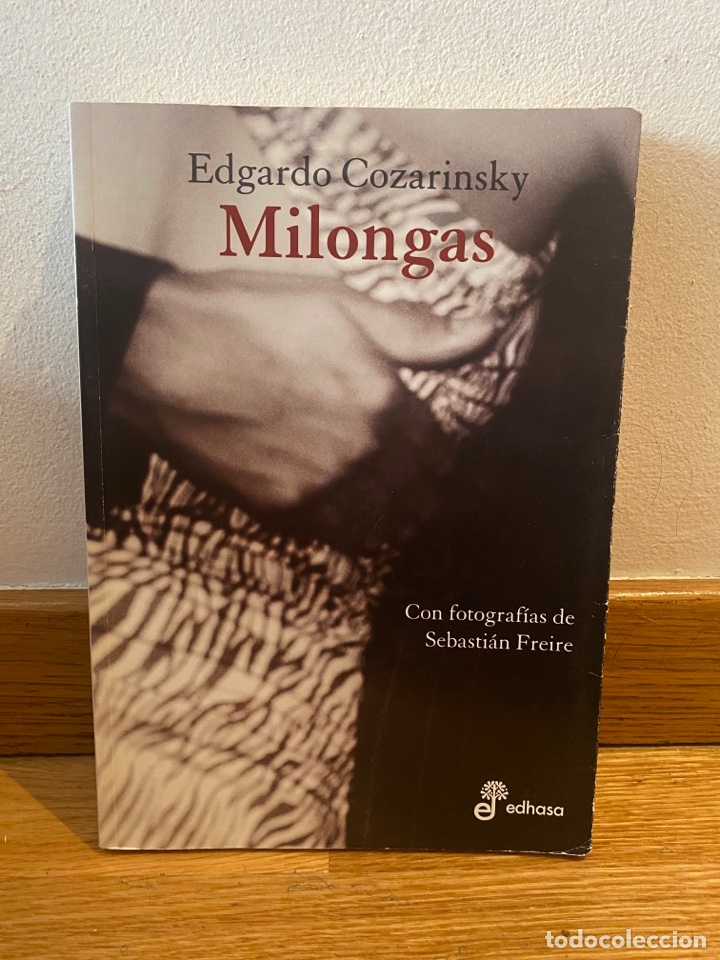 Libri di seconda mano: Edgardo Cozaarinsky Milongas