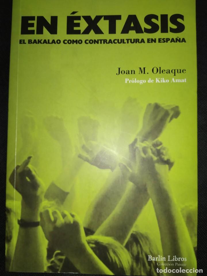 Libri di seconda mano: EN EXTASIS, EL BAKALAO COMO CONTRACULTURA EN ESPA&Ntilde;A