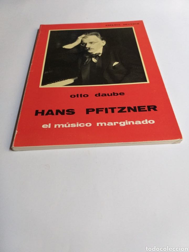 Libros de segunda mano: Hans Pfitzner. El m&uacute;sico marginado Otto Daube - Foto 2