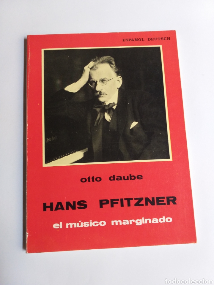 Libros de segunda mano: Hans Pfitzner. El m&uacute;sico marginado Otto Daube - Foto 1