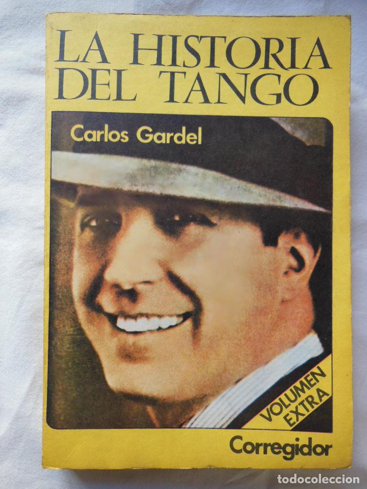 Libros de segunda mano: LA HISTORIA DEL TANGO. 1977 - Foto 1
