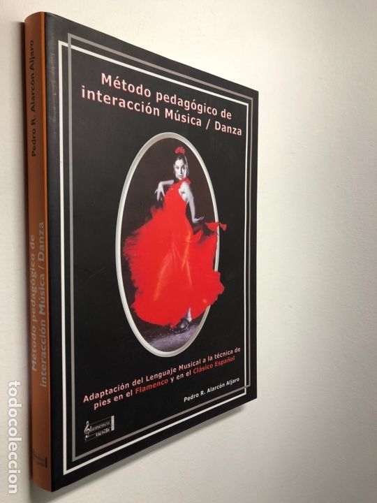 Second hand books: METODO PEDAGOGICO DE INTERACCION MUSICA / DANZA ● PEDRO R. ALARCON ALJARO ● KB0092