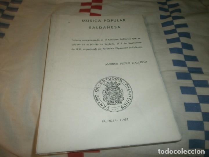 Livres d'occasion: M&uacute;sica popular Salda&ntilde;esa - Andres Moro Gallego Palencia 1952 22X16 cm. 362 pg. Folklore