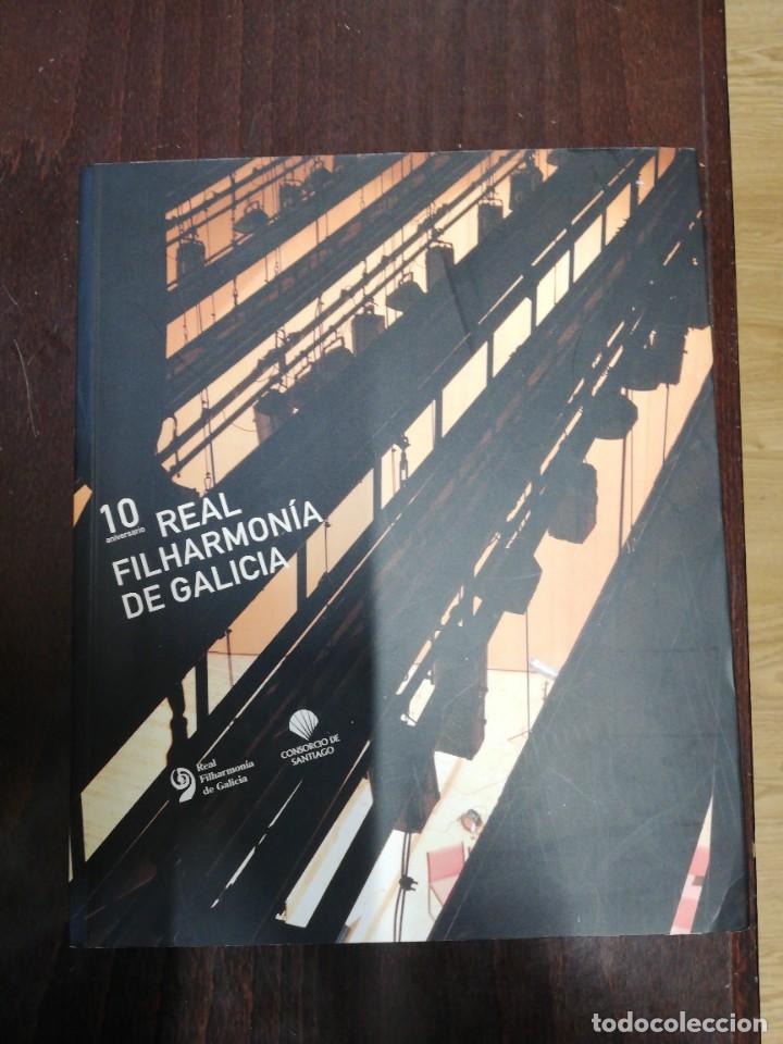 Livres d'occasion: 10 ANIVERSARIO REAL FILHARMONIA DE GALICIA. 2006. INCLUYE CD