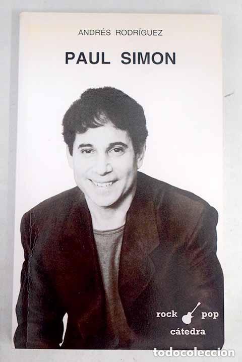 Libros de segunda mano: Paul Simon. Andr&eacute;s Rodr&iacute;guez - Foto 1