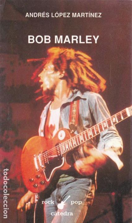 Libros de segunda mano: Bob Marley / Andr&eacute;s L&oacute;pez Mart&iacute;nez - Foto 1