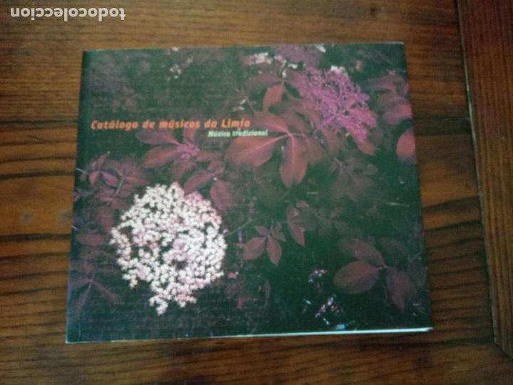 Livres d'occasion: CAT&Aacute;LOGO DE M&Uacute;SICOS DA LIMIA. M&Uacute;SICA TRADICIONAL. DIFUSORA DE LETRAS ARTES E IDEAS.2005.