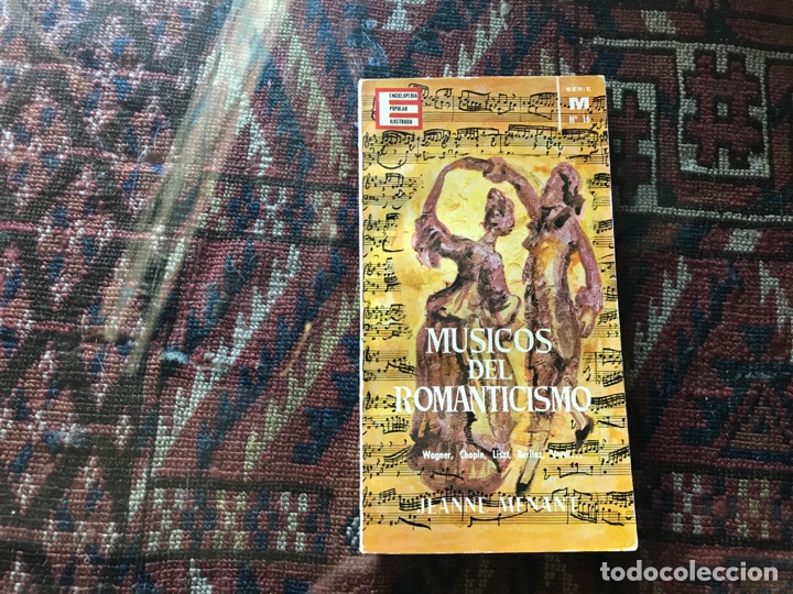 Livres d'occasion: M&uacute;sicos del romanticismo. Jeanne Menant