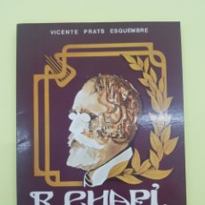 Libros de segunda mano: CHAPI UN HOMBRE EXCEPCIONAL , VICENTE PRATS ,1984. Lote 271530678
