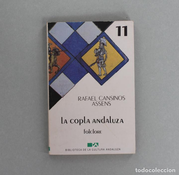 Livres d'occasion: LA COPLA ANDALUZA//CANSINOS ASSENS,RAFAEL//CULTURA ANDALUZA//GRANADA,1985