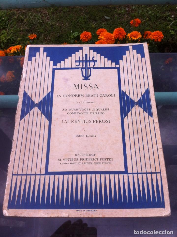 Livres d'occasion: PARTITURA. LAURENTIUS PEROSI. MISSA IN HONOREM BEATI CAROLI... AD DUAS VOCES AEQUALES.. ORGANO