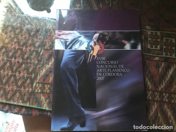 Livres d'occasion: XVIII Congreso Nacional de Arte Flamenco. C&oacute;rdoba 2007