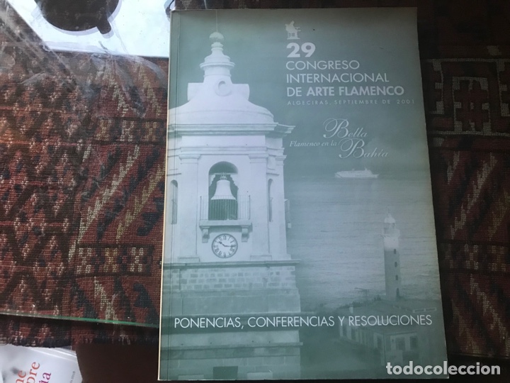 Livres d'occasion: 29 Congreso Internacional de Arte Flamenco. Algeciras 2001.