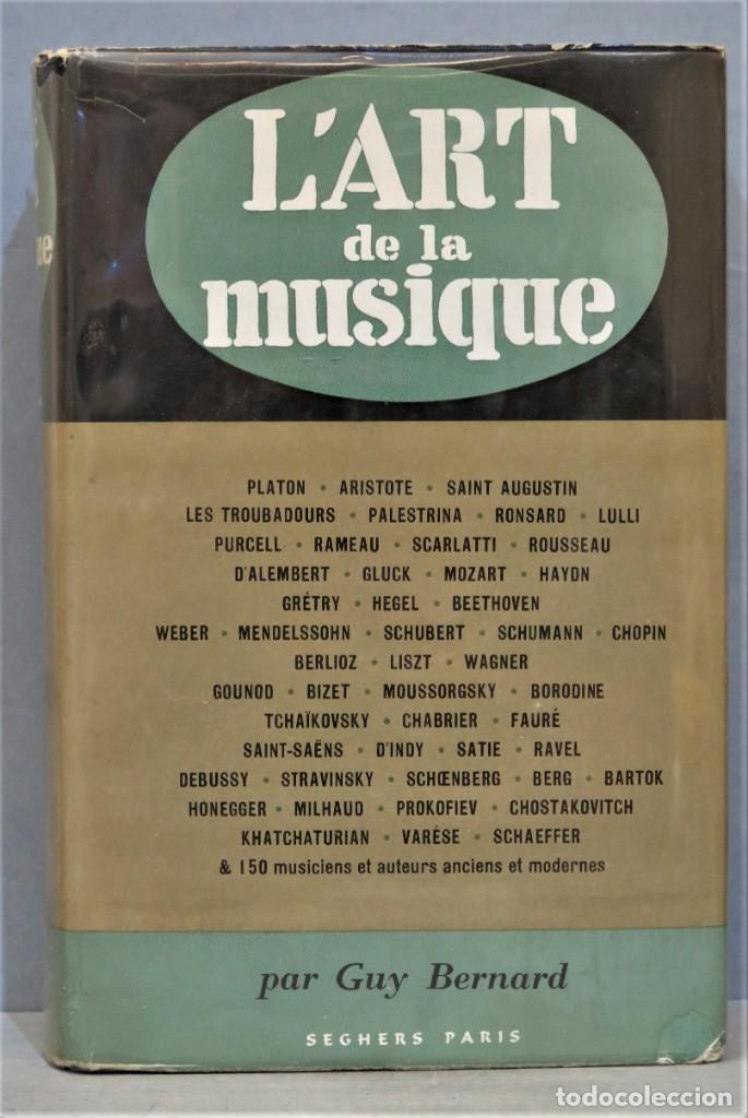 Libros de segunda mano: L&acute;ART DE LA MUSIQUE. BERNARD - Foto 1