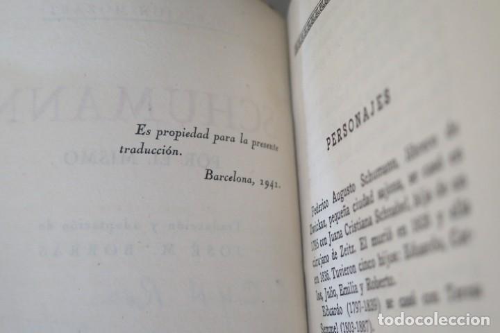 Libros de segunda mano: SCHUMANN POR &Eacute;L MISMO - Foto 2