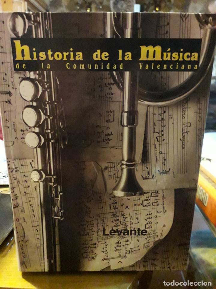 Livres d'occasion: Historia de la Musica de la Comunidad Valenciana