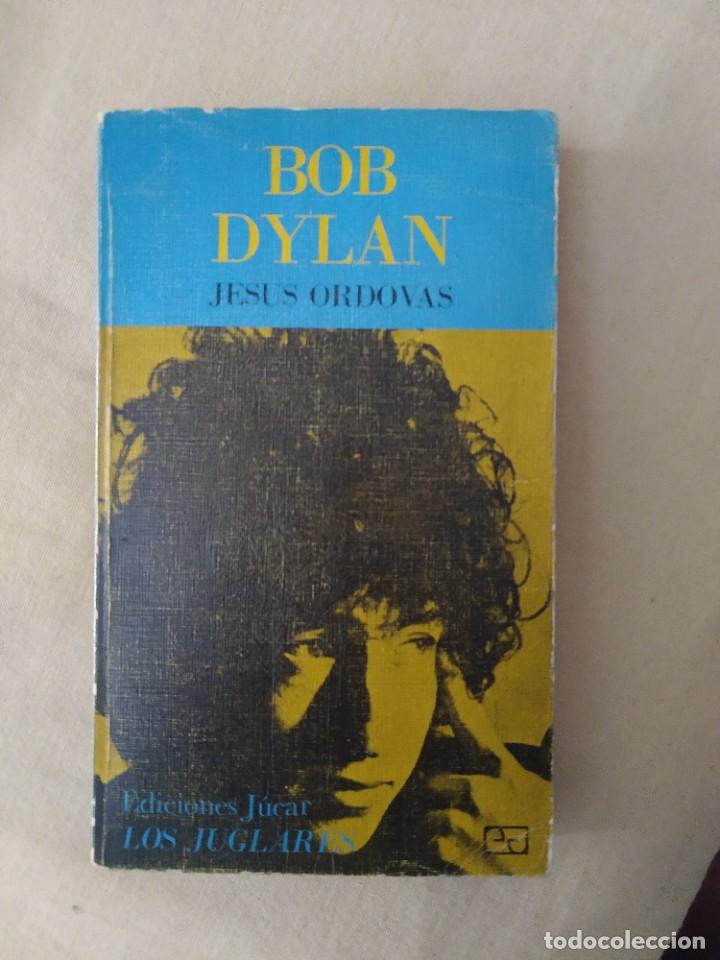 Libros de segunda mano: Bob Dylan - Jes&uacute;s Ordovas - Foto 1