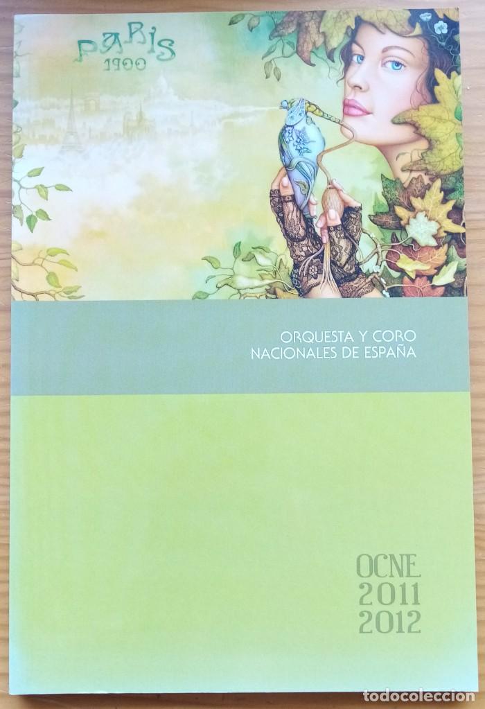 Libros de segunda mano: ORQUESTA Y CORO NACIONALES DE ESPA&Ntilde;A. PROGRAMA TEMPORADA 2011-2012. - Foto 1