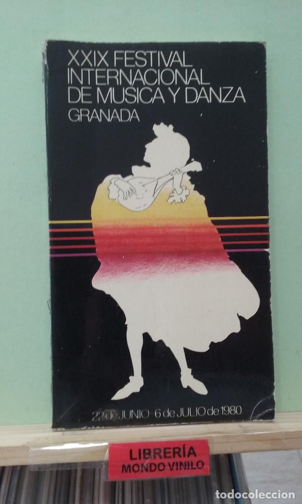Livres d'occasion: XXIX Festival Internacional de M&uacute;sica y Danza, Granada, julio de 1980