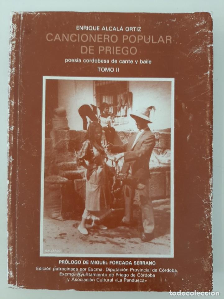 Livres d'occasion: CANCIONERO POPULAR DE PRIEGO. TOMO II. ENRIQUE ALCAL&Aacute; ORT&Iacute;Z. DIPUTACI&Oacute;N DE C&Oacute;RDOBA. 1986