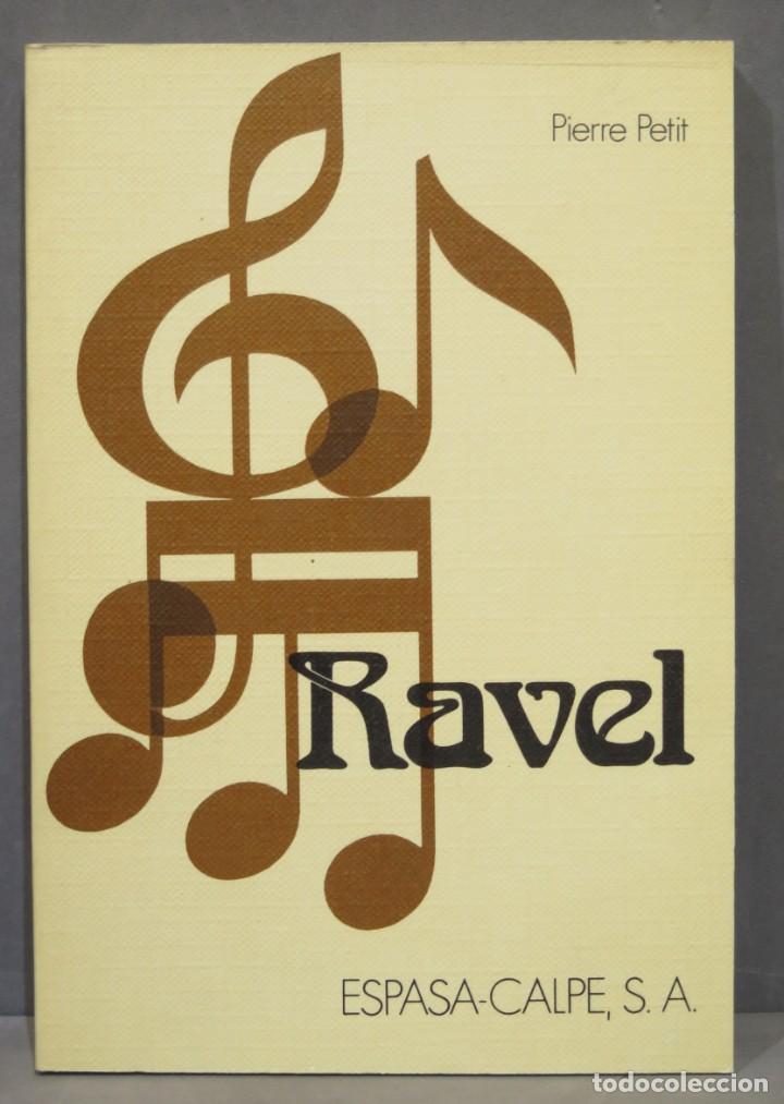 Libros de segunda mano: RAVEL. ESPASA-CALPE - Foto 1
