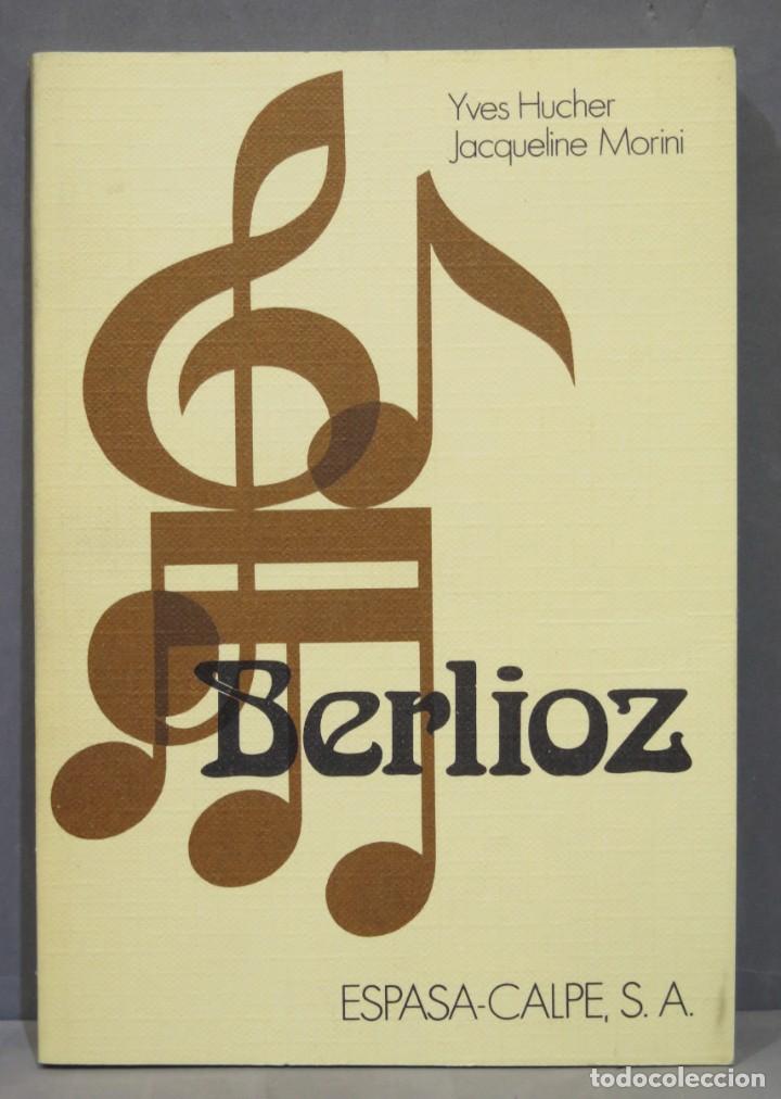 Libros de segunda mano: BERLIOZ. ESPASA-CALPE - Foto 1