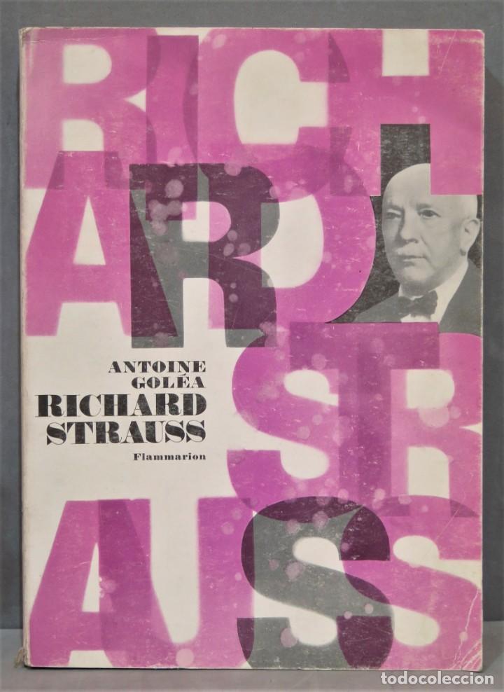 Libros de segunda mano: RICHARD STRAUSS. GOLEA - Foto 1