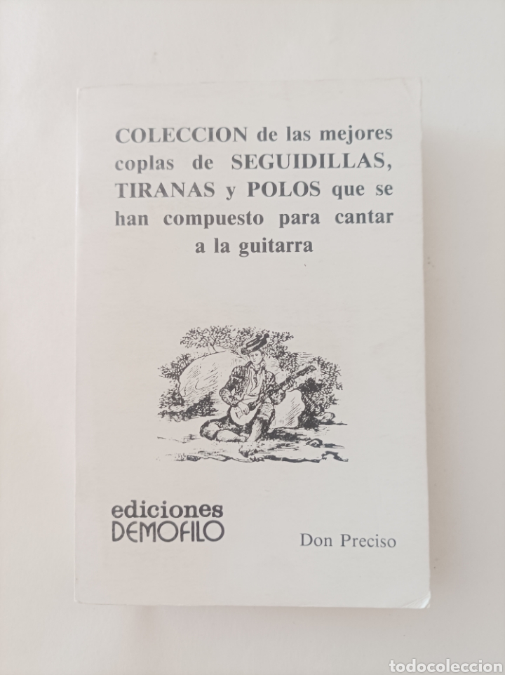 Livres d'occasion: Colecci&oacute;n de las mejores coplas de seguidillas, tiranas y polos que se han compuesto para cantar...