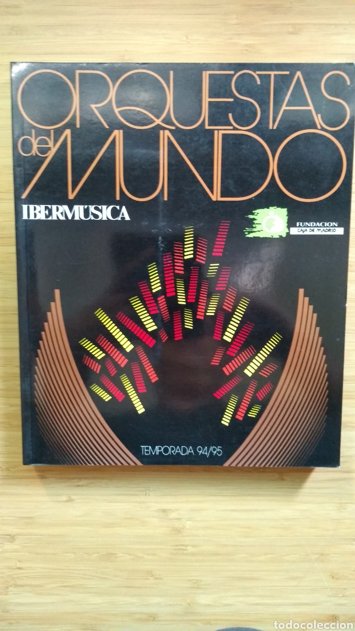 Livres d'occasion: Ibermusica. Orquestas del mundo. Temporada 94/95