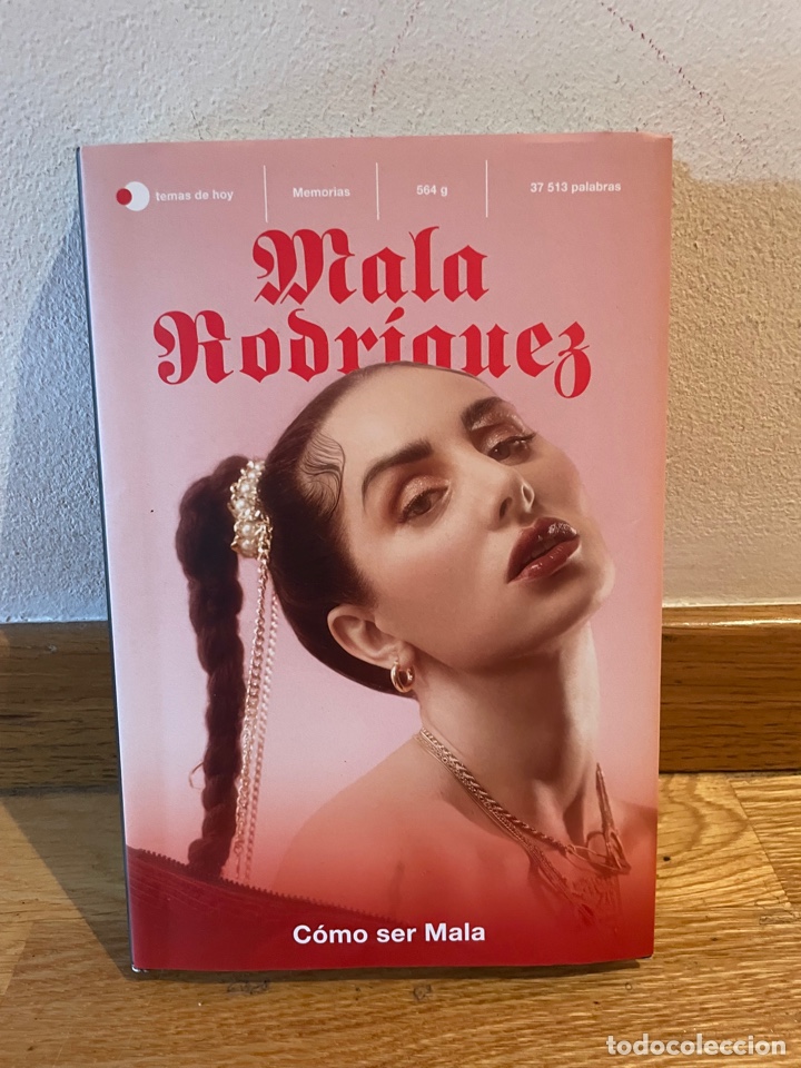 Livres d'occasion: Mala rodr&iacute;guez Como ser Mala