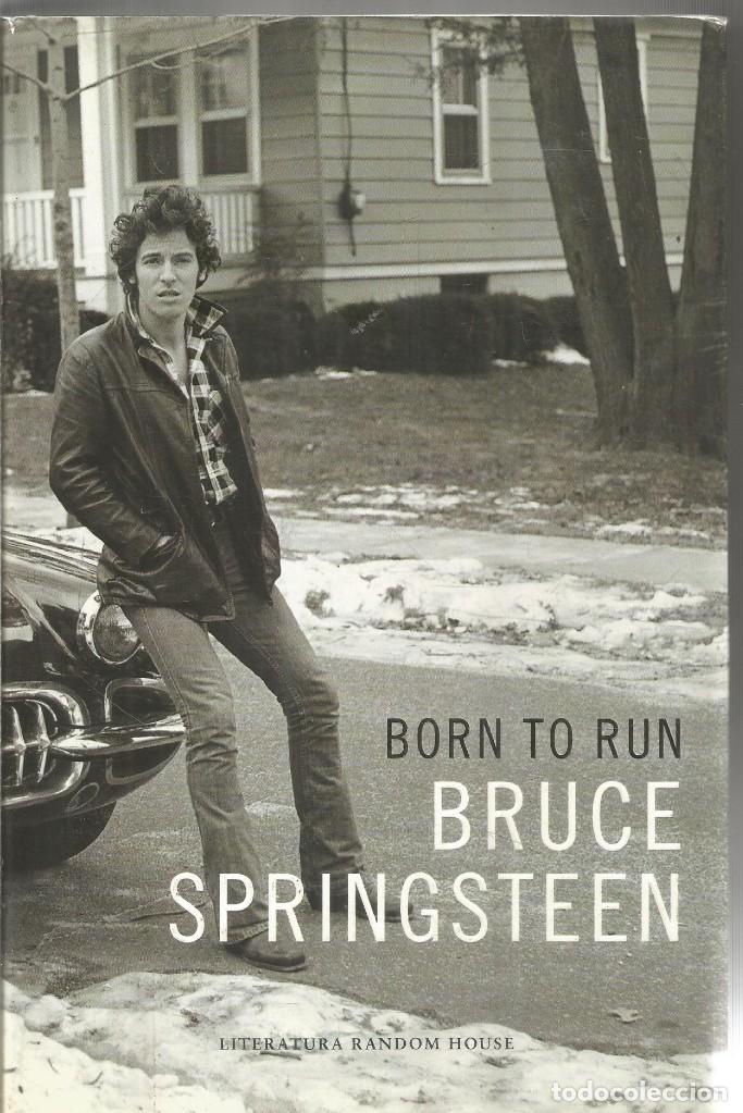 Libros de segunda mano: BRUCE SPRINGSTEEN. BORN TO RUN (EN ESPA&Ntilde;OL). RANDOM HOUSE - Foto 1