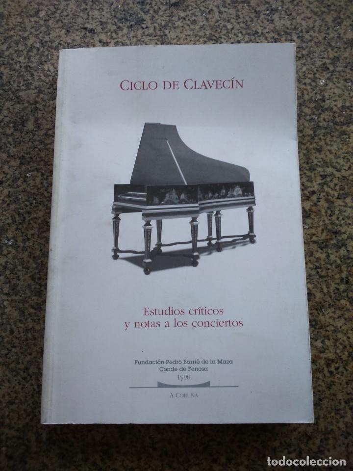 Livres d'occasion: CICLO DE CLAVECIN - ESTUDIOS CRITICOS Y NOTAS A LOS CONCIERTOS -- 1998 --