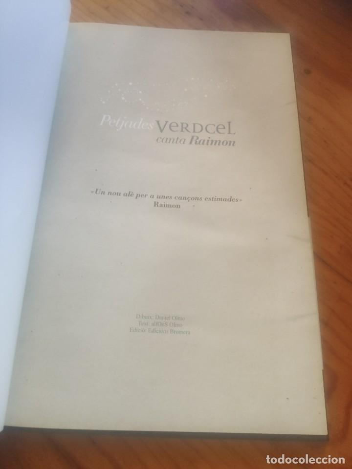 Libros de segunda mano: VERDCEL PETJADES - CANTA RAIMON. - Foto 3