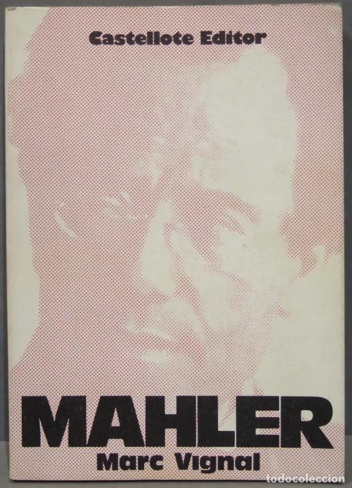 Libros de segunda mano: MAHLER. VIGNAL - Foto 1