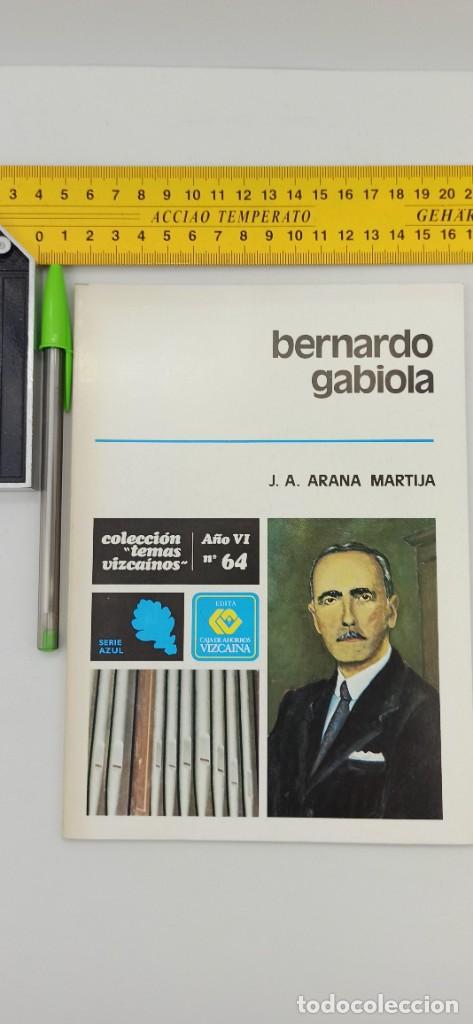 Libros de segunda mano: BERNARDO GABIOLA Arana Martija Temas Vizcainos ENVIO CERTIFICADO GRATUITO