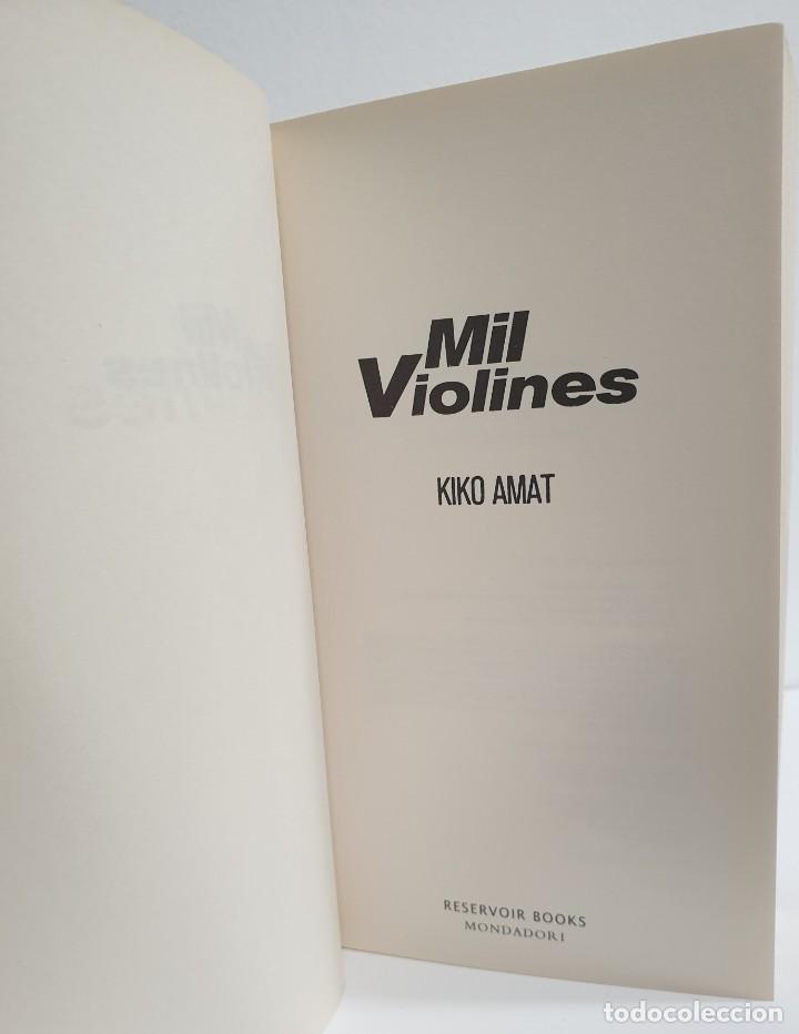 Libros de segunda mano: MIL VIOLINES - Kiko Amat ~ - Foto 5
