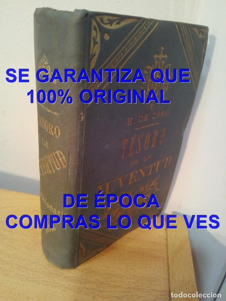 Second hand books: 1890 TESORO DE LA JUVENTUD ENRIQUE DE OSSO FIRMA ANT PROP U78
