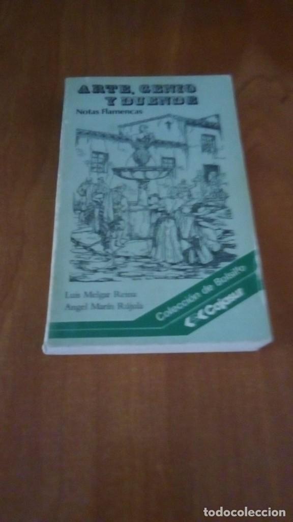 Libros de segunda mano: ARTE, GENIO Y DUENDE. NOTAS FLAMENCAS - Luis Melgar Reina y Angel Mar&iacute;n R&uacute;jula