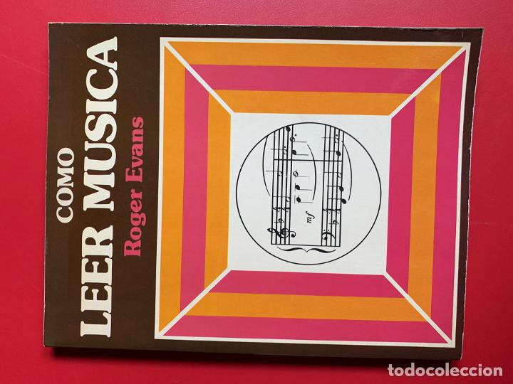 Libros de segunda mano: Como leer m&uacute;sica - EVANS ROGER - Foto 1