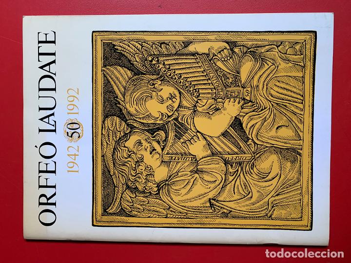 Libros de segunda mano: Orfe&oacute; Laudate, 1942-1992