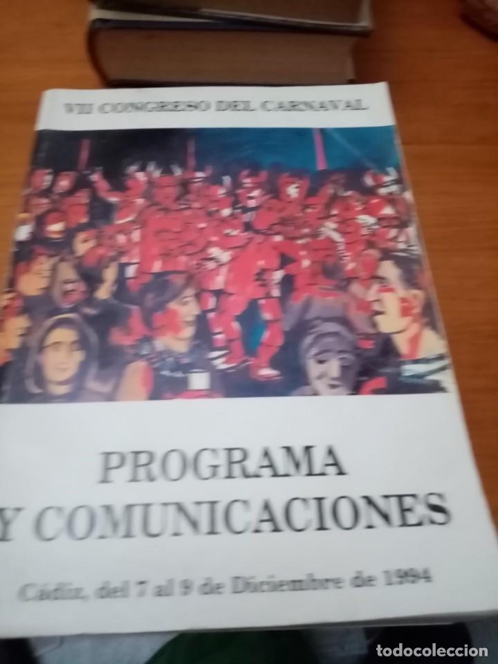 Libros de segunda mano: VII CONGRESO DEL CARNAVAL. PROGRAMA Y COMUNICACIONES. EST27B1 - Foto 1