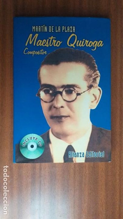 Libros de segunda mano: Maestro Quiroga, compositor --- Mart&iacute;n de la Plaza - Foto 1