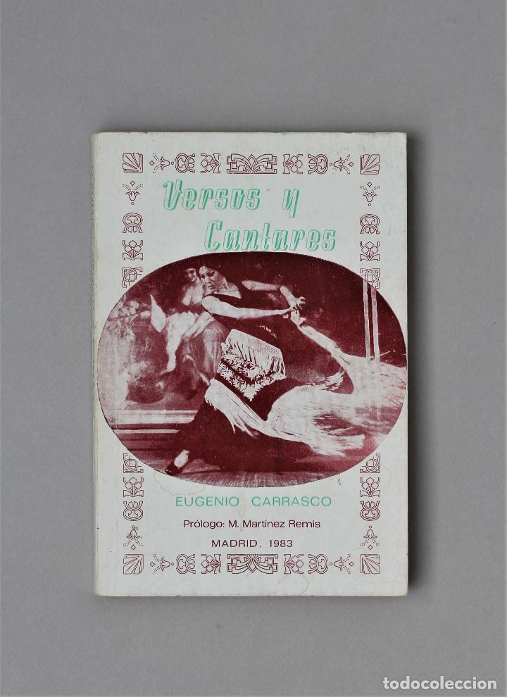 Livres d'occasion: VERSOS Y CANTARES//EUGENIO CARRASCO&rdquo;EL PERLO DE TRIANA&rdquo;// DEDICATORIA Y FIRMA DEL AUTOR//MADRID,1983
