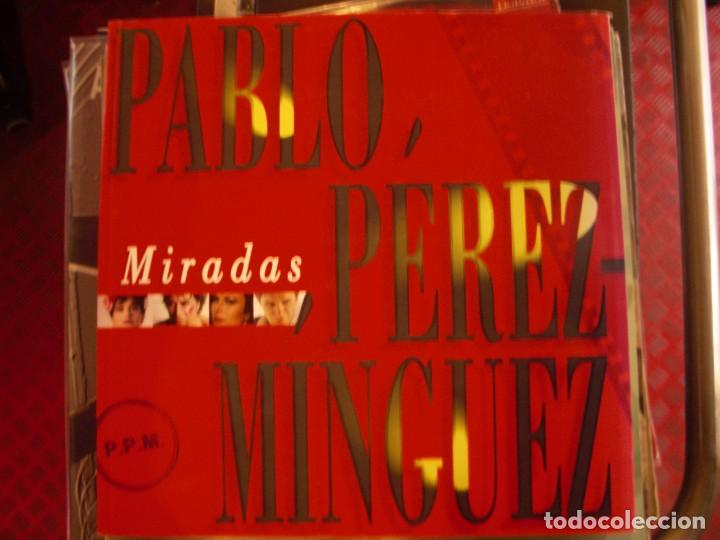 Libros de segunda mano: PABLO P&Eacute;REZ MINGUEZ- MIRADAS. LIBRO. - Foto 1