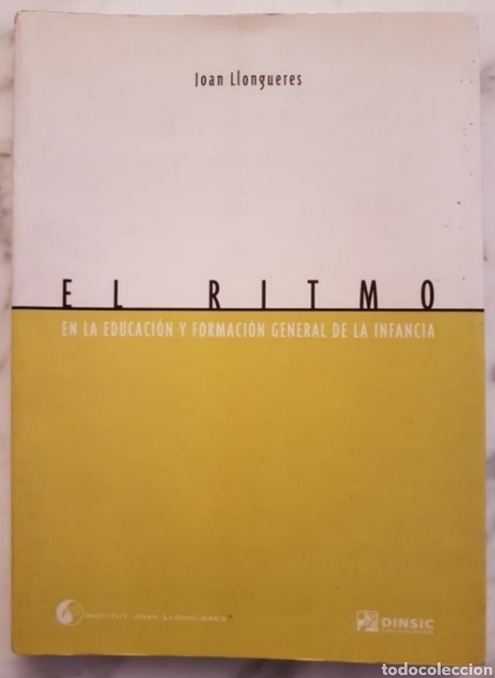 Libros de segunda mano: El ritmo en la educaci&oacute;n y formaci&oacute;n general de la infancia. J. Llongueres