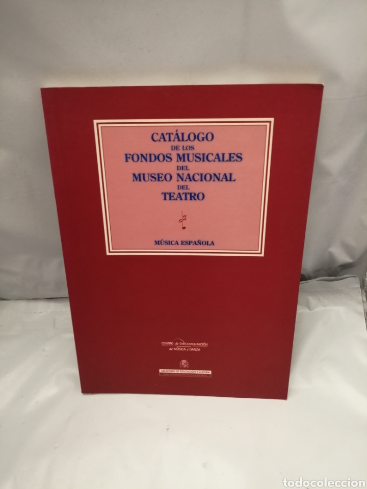 Libros de segunda mano: CAT&Aacute;LOGO DE LOS FONDOS MUSICALES DEL MUSEO NACIONAL DEL TEATRO: M&Uacute;SICA ESPA&Ntilde;OLA