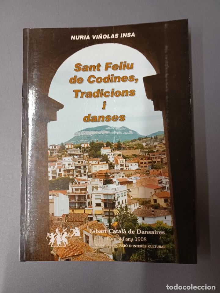 Libri di seconda mano: VI&Ntilde;OLAS INSA, NURIA. SANT FELIU DE CODINES, TRADICIONS I DANSES