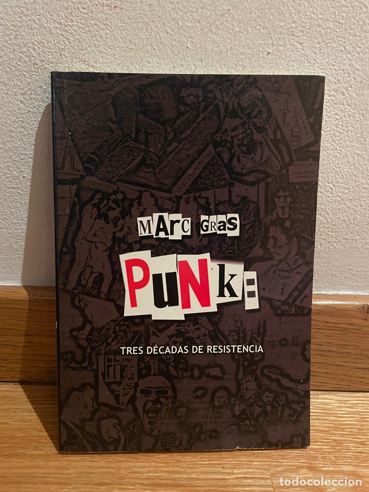 Libri di seconda mano: Marc Gras Punk Tres d&eacute;cadas de resistencia